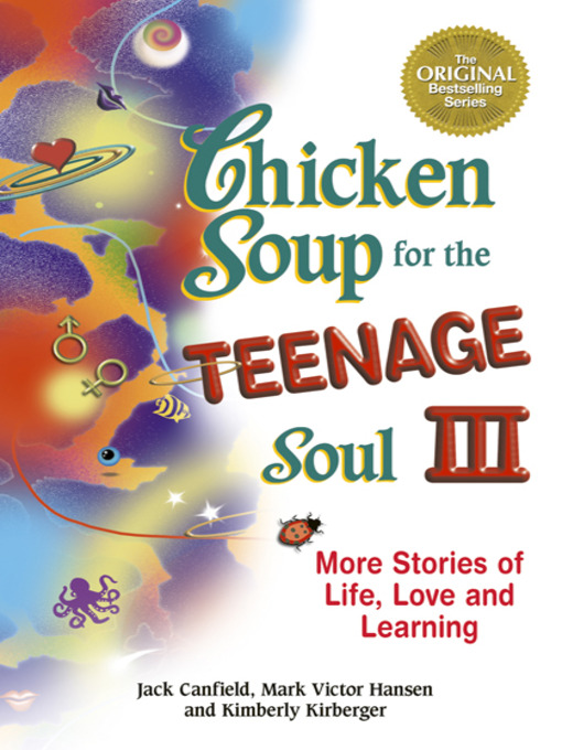 Title details for Chicken Soup for the Teenage Soul III by Jack Canfield - Available
